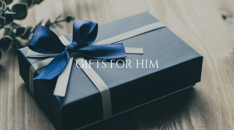 GIFTS FOR HIM