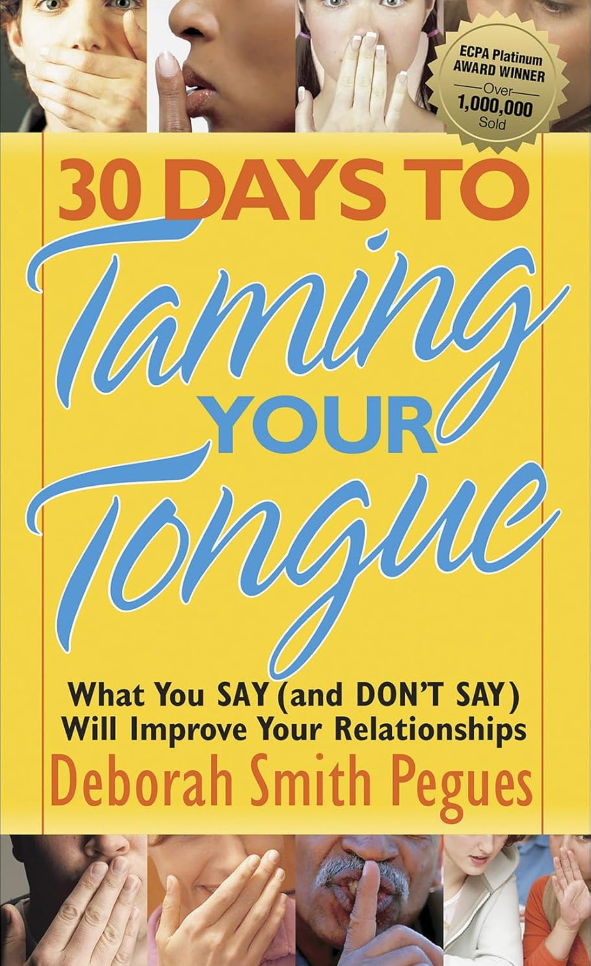 Taming Your Tongue